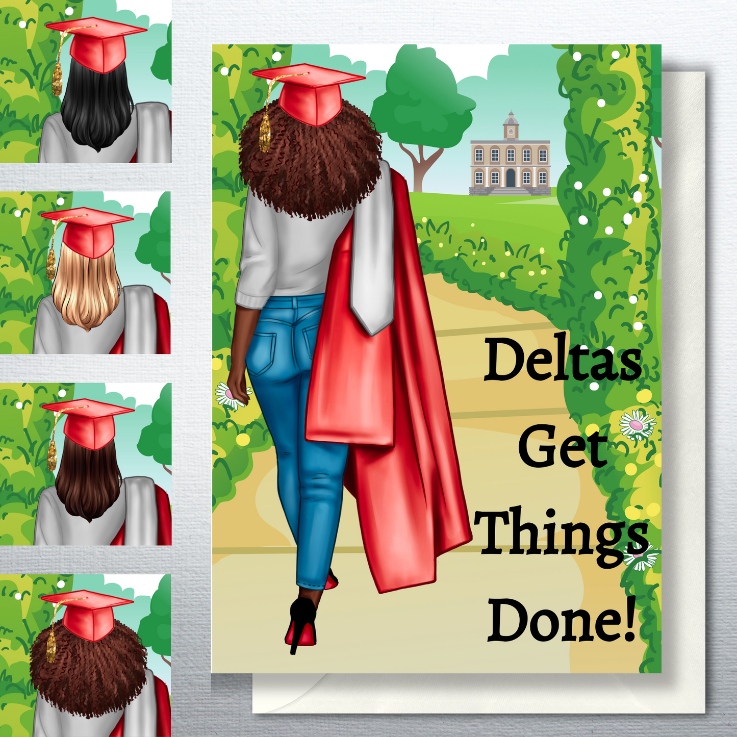 Deltas Get Things Done Graduation Greeting Cards