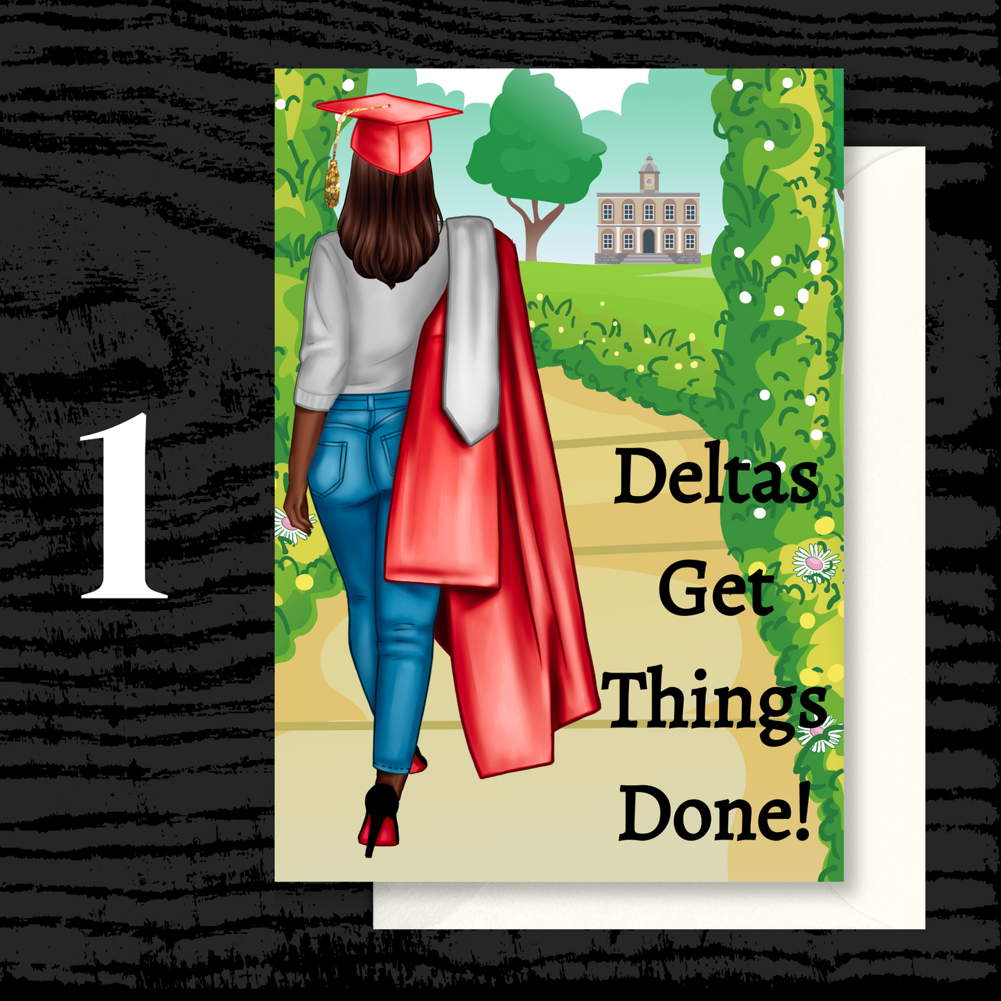 Deltas Get Things Done Graduation Greeting Cards