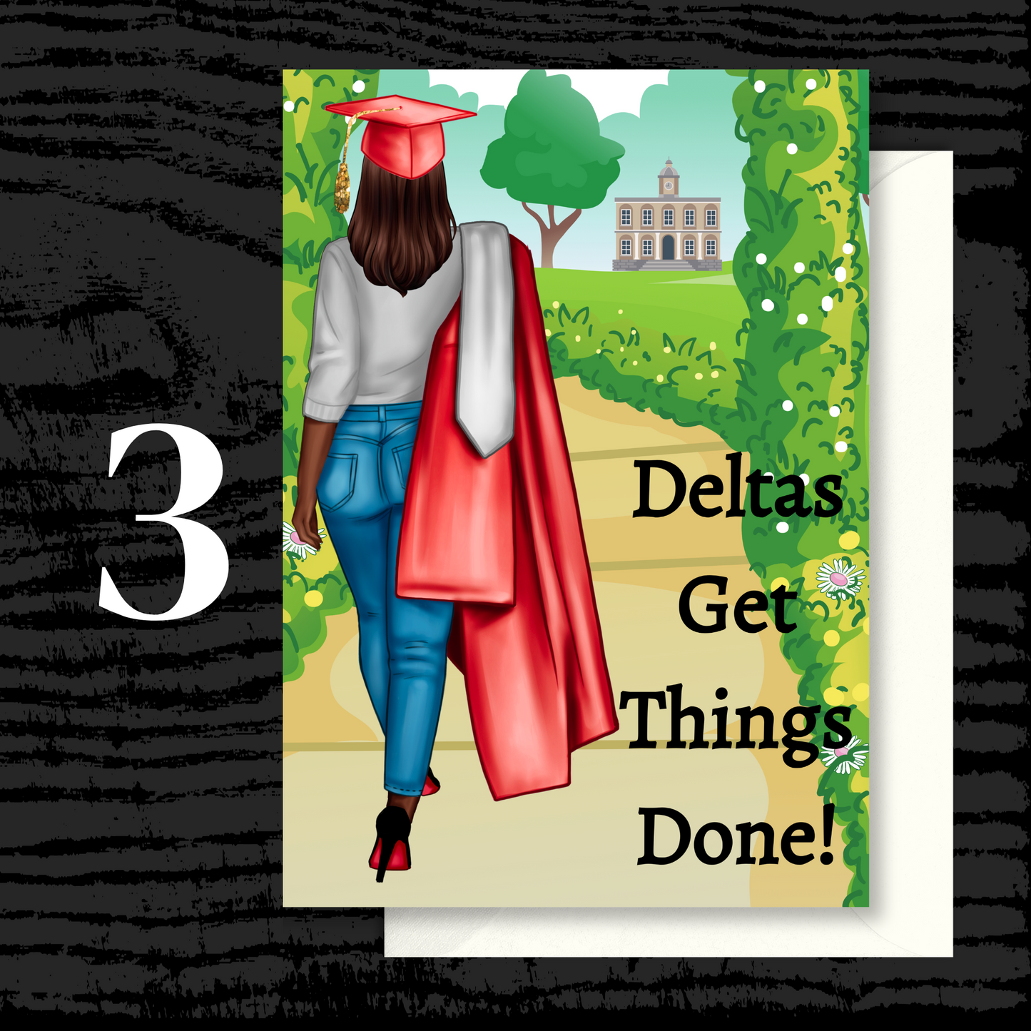 Deltas Get Things Done Graduation Greeting Cards