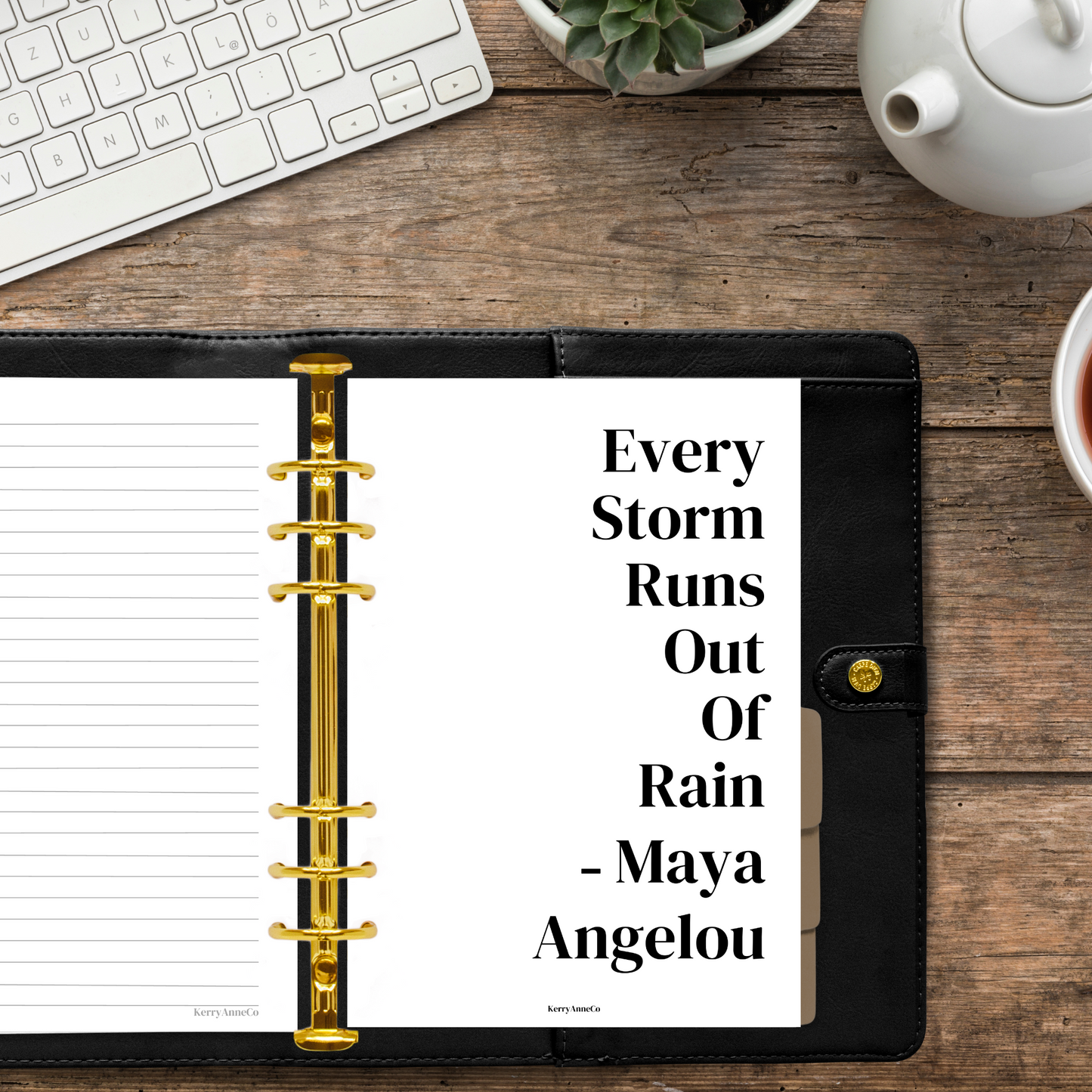 Every Storm Runs Out of Rain Maya Angelou Dashboard