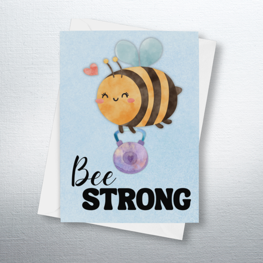 Bee Strong Greeting Card