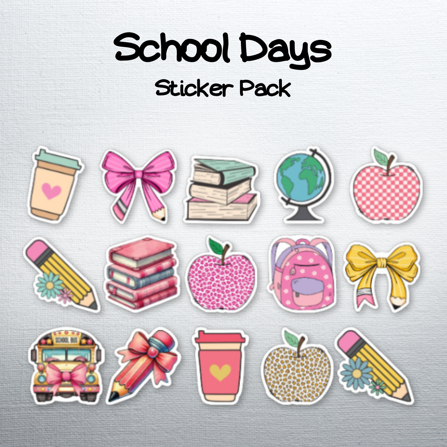 School Days  Die-Cut Sticker Pack Perfect Gift for Students and Teachers