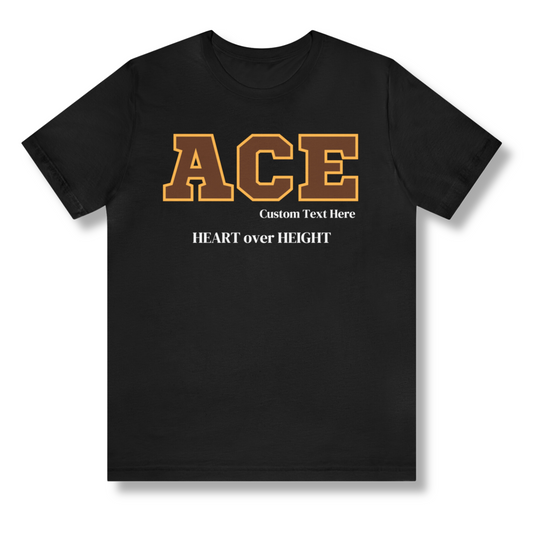 Brown and Gold ACE Customizable T-Shirt. FREE DOMESTIC SHIPPING!