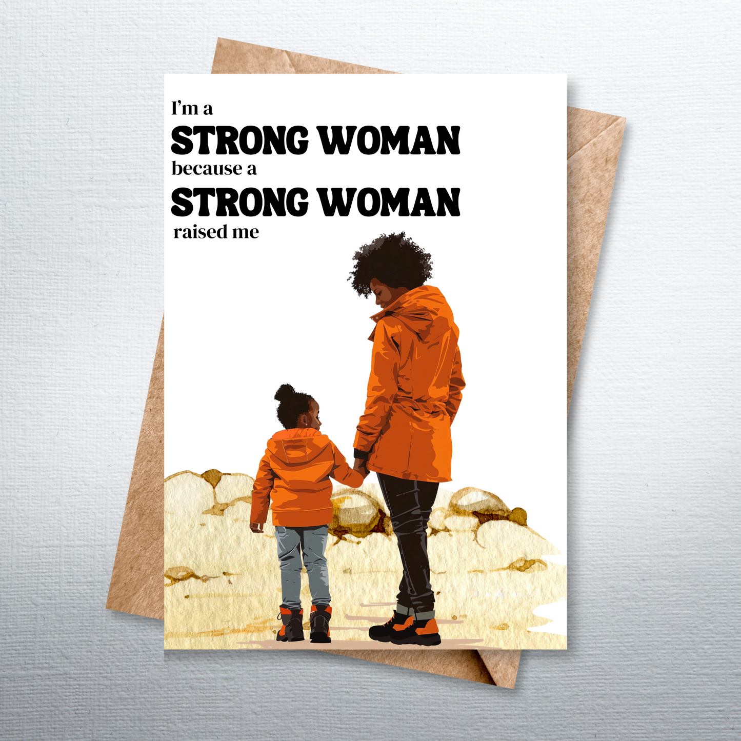 A Strong Woman Raised Me Greeting Card 1