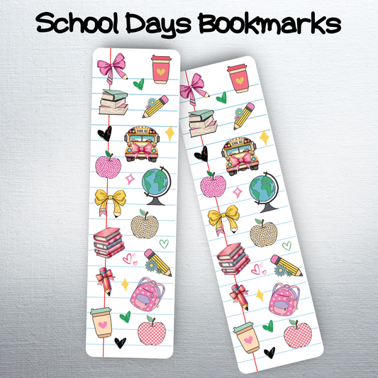 School Days Bookmark Perfect Gift for Students and Teachers