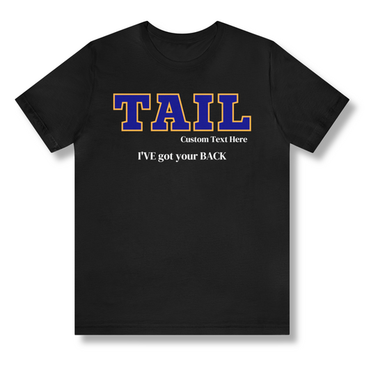 Blue and Gold TAIL Customizable T-Shirt. FREE DOMESTIC SHIPPING!