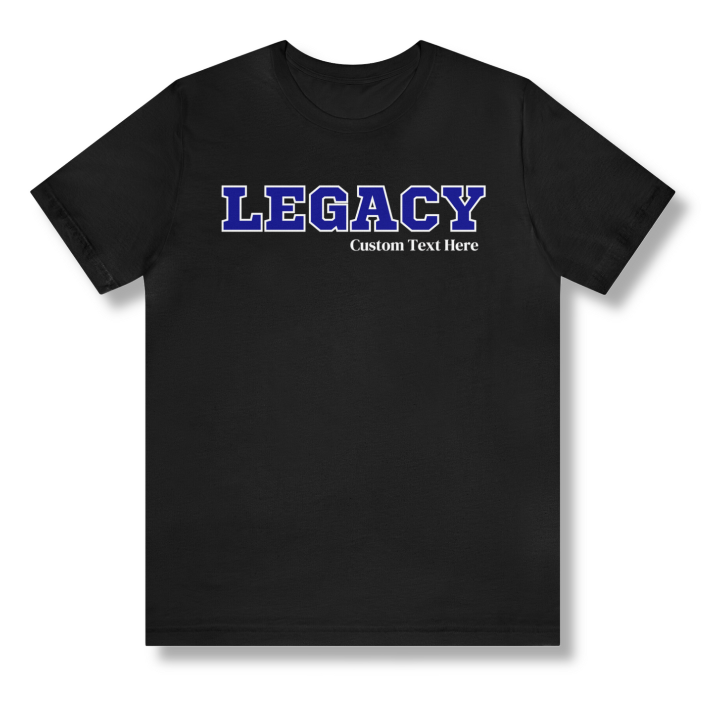 Blue and White LEGACY Customizable T-Shirt. FREE DOMESTIC SHIPPING!